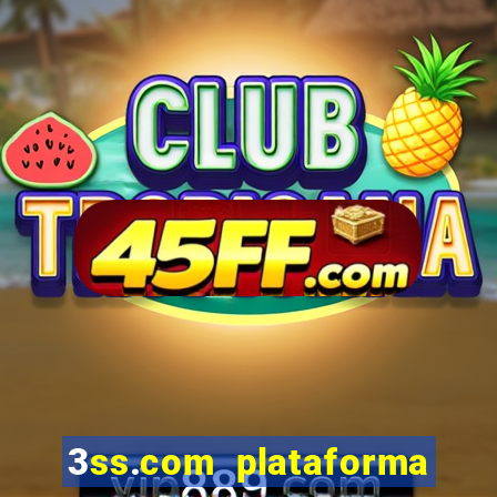 3ss.com plataforma de jogos